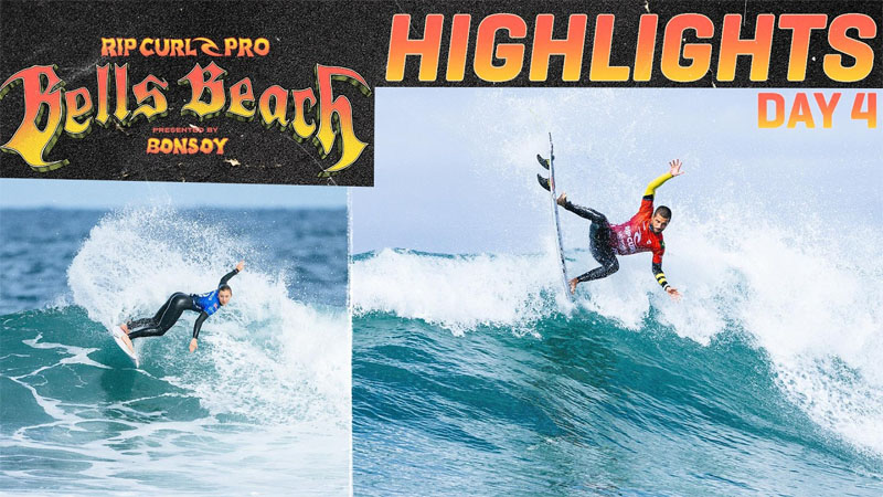 Highlights Día 4: Rip Curl Pro Bells Beach 